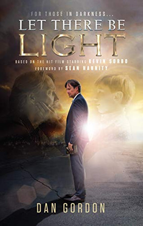 Let There Be Light by Dan Gordon 9780982800140