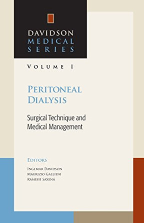 Peritoneal Dialysis: Surgical Technique and Medical Management by Maurizio Gallieni 9780984546329