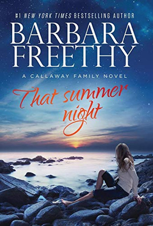 That Summer Night by Barbara Freethy 9780990695257