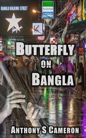 Butterfly on Bangla by Anthony S Cameron 9780994178015