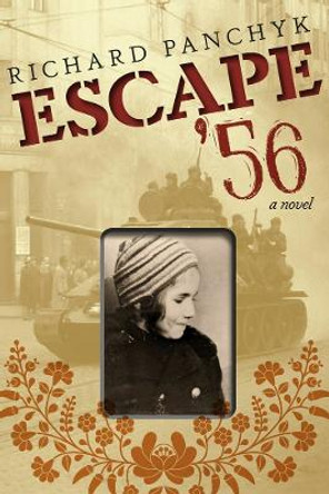 Escape '56 by Richard Panchyk