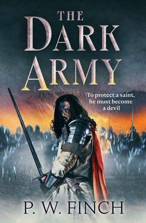 The Dark Army by P. W. Finch 9781804364475