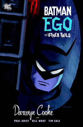 Batman Ego And Other Tails TP by Paul Grist 9781401213596