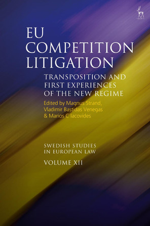 EU Competition Litigation by Magnus Strand 9781509922017