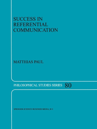 Success in Referential Communication by M. Paul 9789048153220
