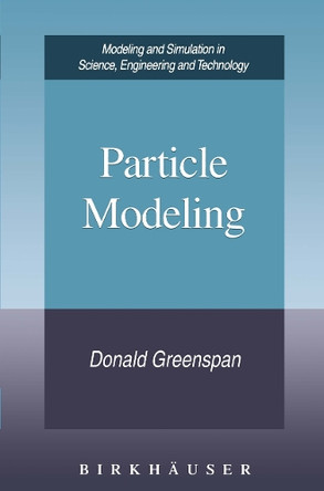 Particle Modeling by Donald Greenspan 9781461273714