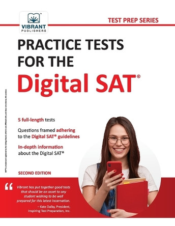 Practice Tests for the Digital SAT by Vibrant Publishers 9781636511870