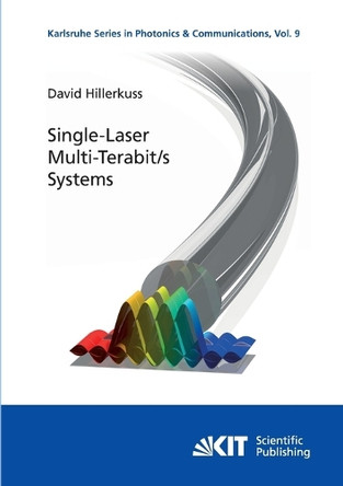 Single-Laser Multi-Terabit/s Systems by David Hillerkuss 9783866449916