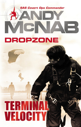 DropZone: Terminal Velocity by Andy McNab 9780552563277 [USED COPY]