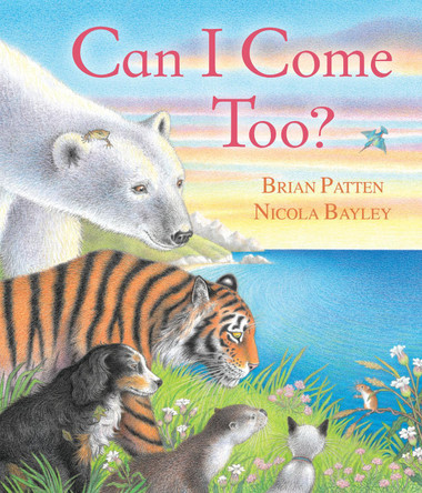 Can I Come Too? by Brian Patten 9781849397599 [USED COPY]
