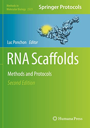RNA Scaffolds: Methods and Protocols by Luc Ponchon 9781071615010