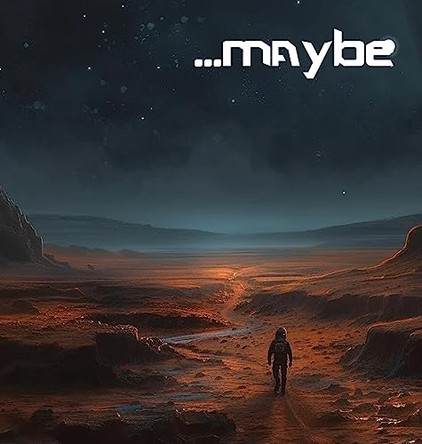 maybe by Katharin The Dragon 9781088148105