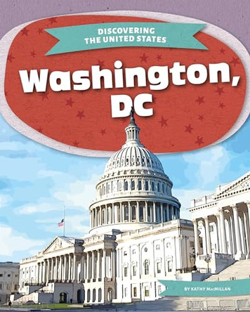 Washington, DC by Kathy MacMillan 9781098294199