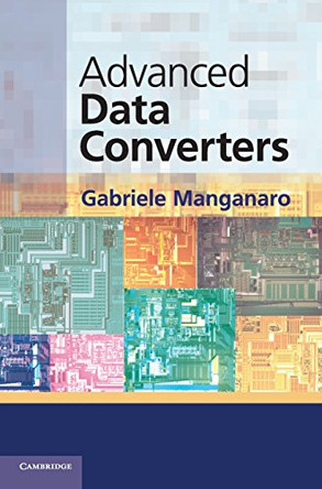 Advanced Data Converters by Gabriele Manganaro 9781107005570
