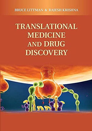 Translational Medicine and Drug Discovery by Bruce H. Littman 9781107435940