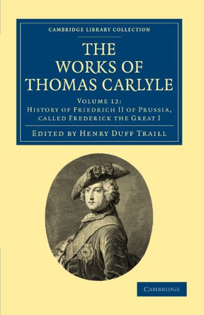 The Works of Thomas Carlyle by Thomas Carlyle 9781108022354