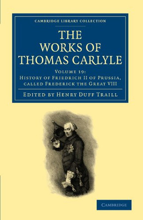 The Works of Thomas Carlyle by Thomas Carlyle 9781108022422