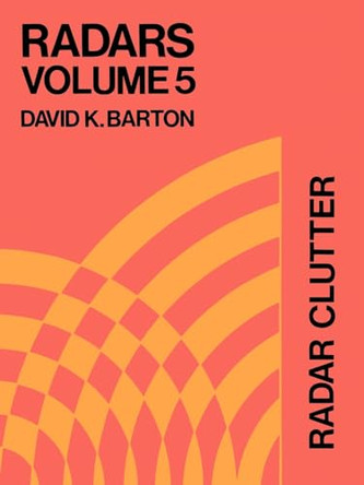 Radar Clutter by David K. Barton 9780890060346