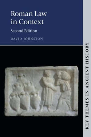 Roman Law in Context by David Johnston 9781108700160