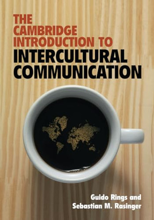 The Cambridge Introduction to Intercultural Communication by Guido Rings 9781108822541