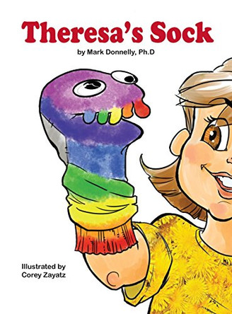 Theresa's Sock by Mark Donnelly 9780999533055