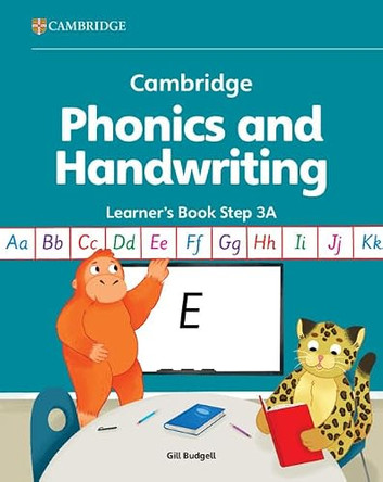 Cambridge Phonics and Handwriting Learner's Book 3A: Early Years by Gill Budgell 9781009819015