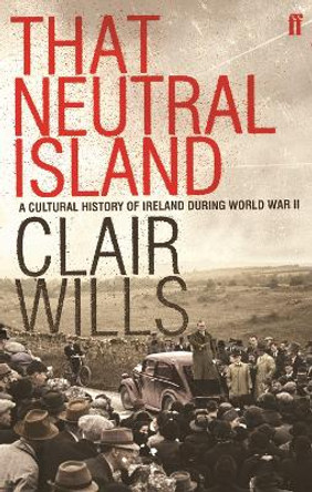 That Neutral Island by Clair Wills