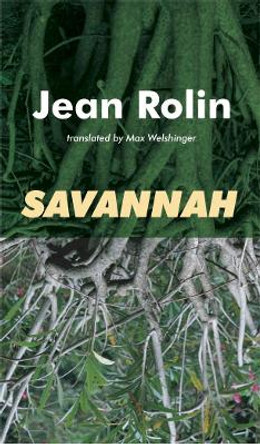 Savannah by Jean Rolin