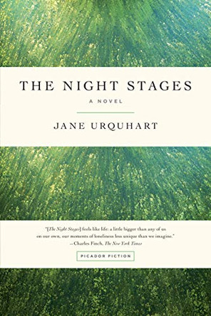The Night Stages by Jane Urquhart 9781250097507