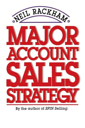 Major Account Sales Strategy (Pb) by Neil Rackham 9781265785574