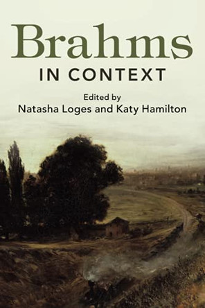 Brahms in Context by Natasha Loges 9781316615195