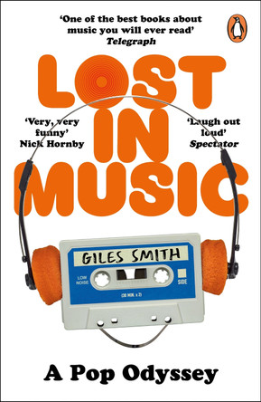 Lost in Music by Giles Smith