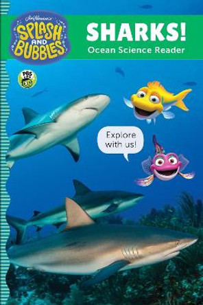 Splash and Bubbles: Sharks! by The Jim Henson Company