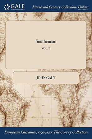 Southennan; Vol. II by John Galt 9781375349345