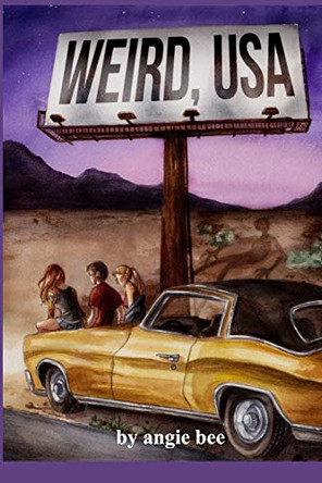 Weird, USA by Angie Bee 9781388304003