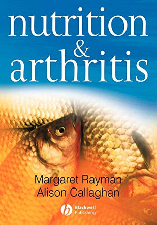 Nutrition and Arthritis by Margaret Rayman 9781405124188
