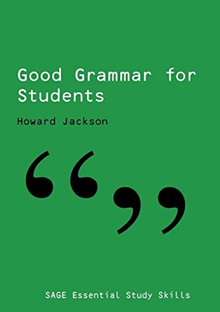 Good Grammar for Students by Howard Jackson 9781412902038