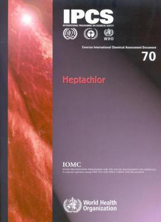 Heptachlor by World Health Organization
