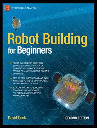 Robot Building for Beginners by David Cook 9781430227489