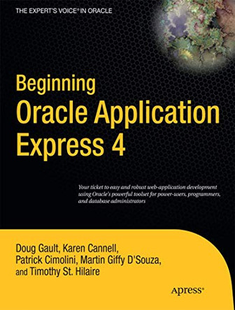Beginning Oracle Application Express 4 by Doug Gault 9781430231479