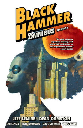 Black Hammer Omnibus Volume 2 by Jeff Lemire