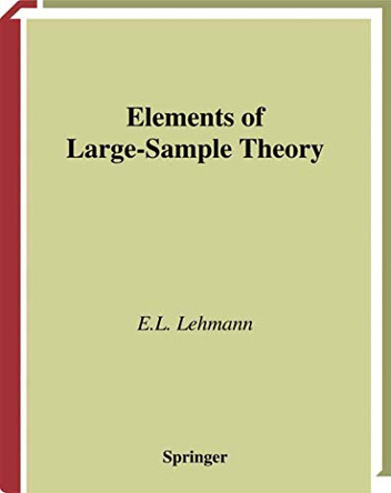 Elements of Large-Sample Theory by E. L. Lehmann 9781441931368