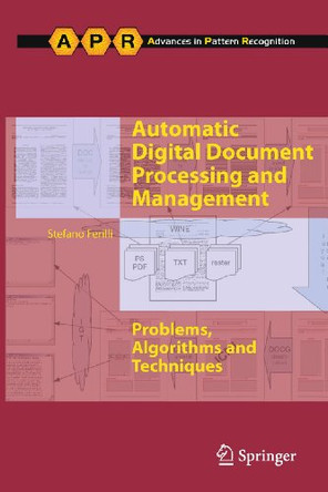 Automatic Digital Document Processing and Management: Problems, Algorithms and Techniques by Stefano Ferilli 9781447126218
