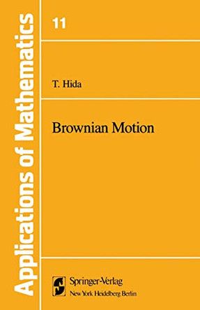 Brownian Motion by T.P. Speed 9781461260325