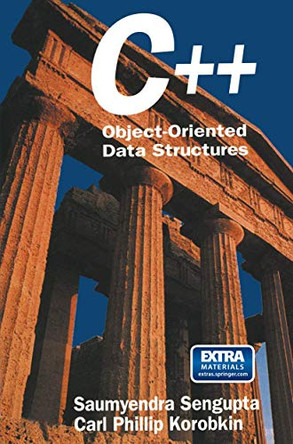C++: Object-Oriented Data Structures by Saumyendra Sengupta 9781461276180