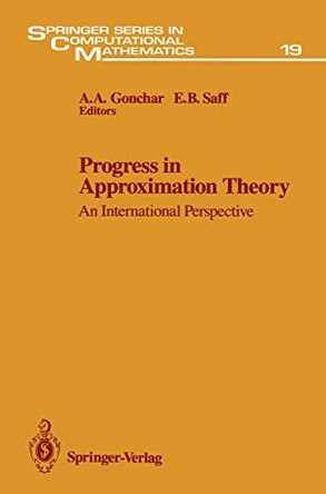Progress in Approximation Theory: An International Perspective by Andrei A. Gonchar 9781461277378
