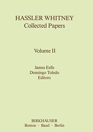 Hassler Whitney Collected Papers: Vol.2 by James Eelles 9781461277415