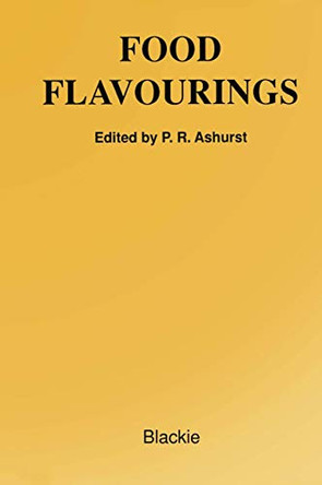 Food Flavourings by Philip R. Ashurst 9781461278382
