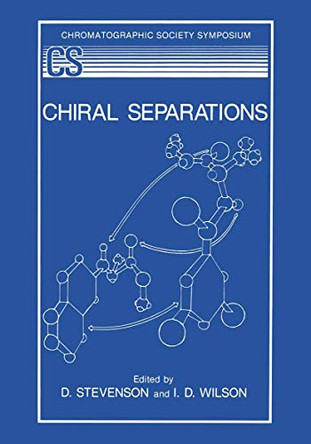 Chiral Separations by Derek Stevenson 9781461566366