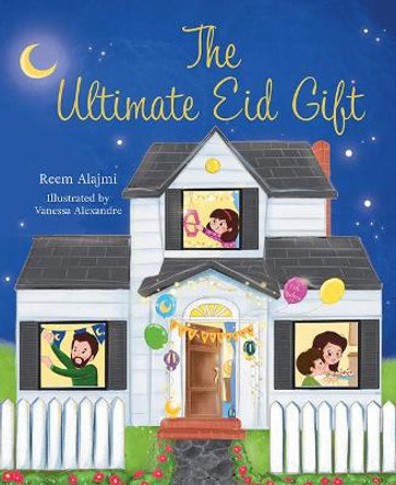 The Ultimate Eid Gift by Reem Alajmi